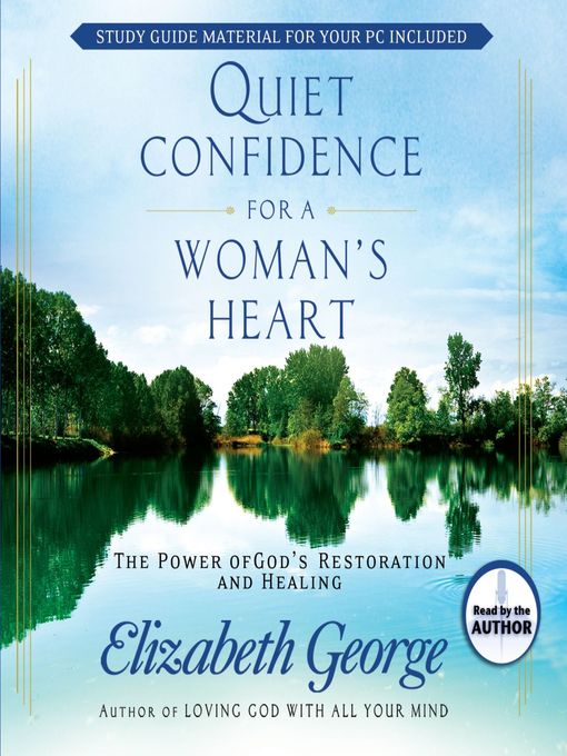 Title details for Quiet Confidence for a Woman's Heart by Elizabeth George - Wait list